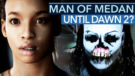 Man of Medan - Vorschau-Video: Dieses coole Feature hatte Until Dawn noch nicht!