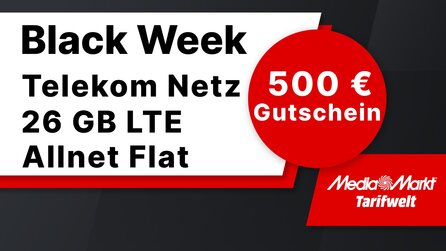 Media Markt - Black Week: Telekomtarif mit 500 Euro Geschenkcoupon [Anzeige]