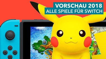 Nintendo Switch-Spiele 2018 - Release-Liste mit allen Games des Jahres