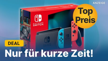 Nintendo Switch im Angebot: Konsole nur noch bis Mittwoch zum Top-Preis schnappen!