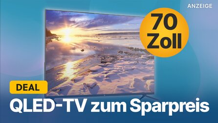70 Zoll QLED-TV im Angebot: Schnappt euch diesen 4K-Fernseher jetzt für nur 599€!