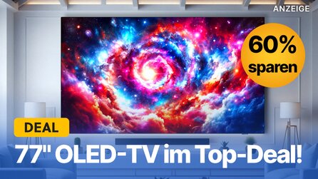 77 Zoll OLED-Fernseher 60% günstiger: Hammer-Angebot bei Amazon + MediaMarkt läuft diese Woche!