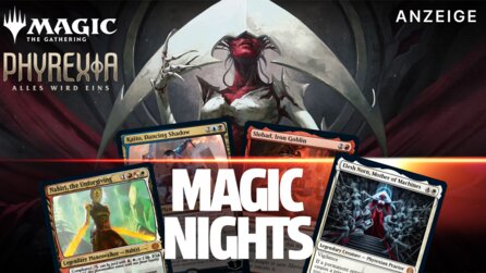 Alles wird eins - Phyrexianer auf dem Vormarsch, sogar im Team von Magic Nights!