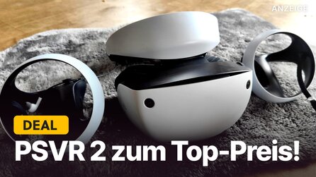 Teaserbild für PlayStation VR2 zum Top-Preis im Angebot: Jetzt lohnt sich der Einstieg in die virtuelle Realität auf PS5 richtig!