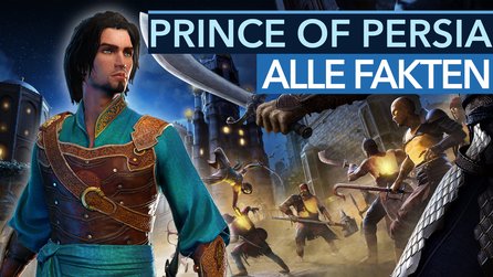 Prince of Persia The Sands of Time Remake - Grafik, Gameplay + Pläne für die Zukunft