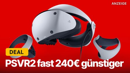 PSVR2 jetzt im MediaMarkt-Angebot: VR-Brille für PS5 nur bis morgen fast 240€ günstiger als beim Release schnappen!