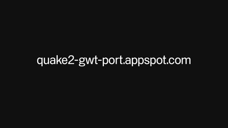 Quake II GWT Port für Browser