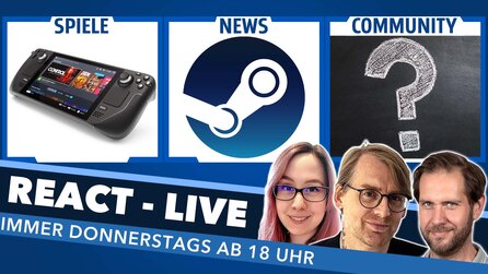 React Live: Steam Deck unter der Hardware-Lupe und Ukraine-Spendenaktion