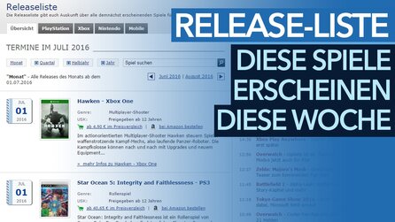 Neue Spiele in dieser Woche für PS4, One, Wii U - Release-Liste 25. bis 31. Juli 2016