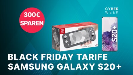 Saturn – Black Friday Tarife: Samsung Galaxy S20 Plus mit Switch Lite [Anzeige]