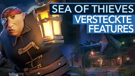 Sea of Thieves - Video: Versteckte Features, Tipps + Tricks