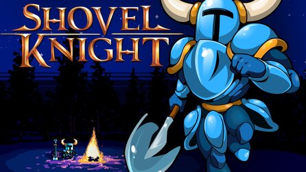 Shovel Knight - Release des Jump+Runs um mehrere Wochen verschoben