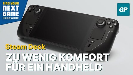 Steam Deck: Warum der Komfort zu kurz kommen könnte