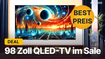 98 Zoll QLED-TV günstig wie nie: Die letzten Exemplare dieses gigantischen 4K-Fernsehers jetzt im Top-Angebot bei Amazon sichern!