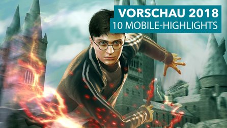 Top Mobile-Spiele 2018 - 10 kommende Highlights für iOS + Android