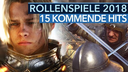 Top-Rollenspiele 2018 - Video: 15 kommende RPG-Hoffnungen