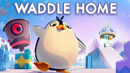 Waddle Home im Kurztest - Pummel-Pinguine auf dem Weg zur Freiheit