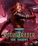 Warhammer 40.000: Rogue Trader - Void Shadows