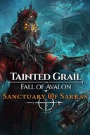 Tainted Grail: The Fall of Avalon - Sanctuary of Sarras