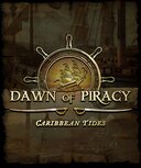 Dawn of Piracy: Caribbean Tides