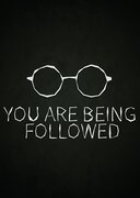 You Are Being Followed