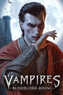 Vampires: Bloodlord Rising