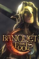 Banquet for Fools