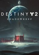 Destiny 2: Shadowkeep