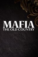 Mafia: The Old Country