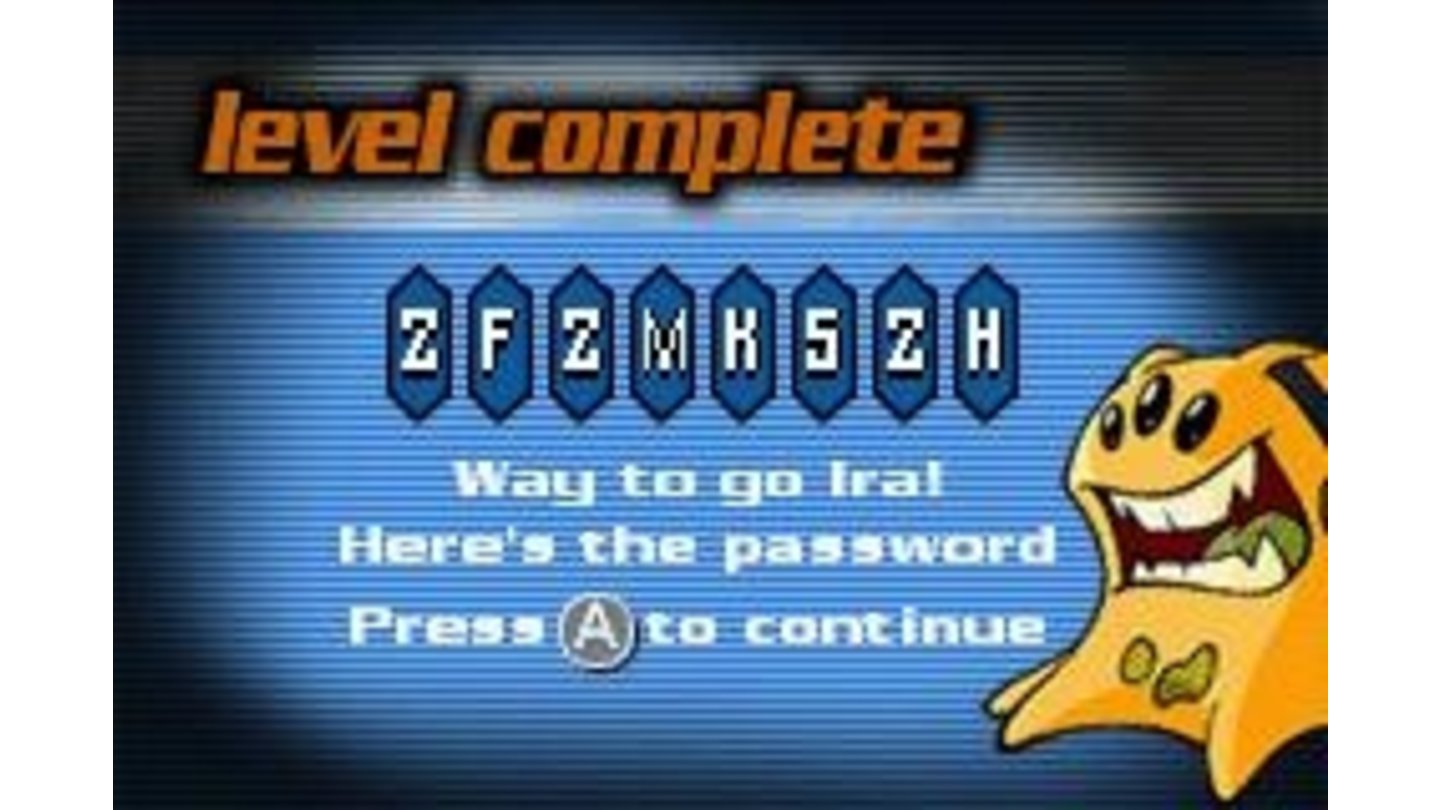 After each level completed, we get a password for latter use.
