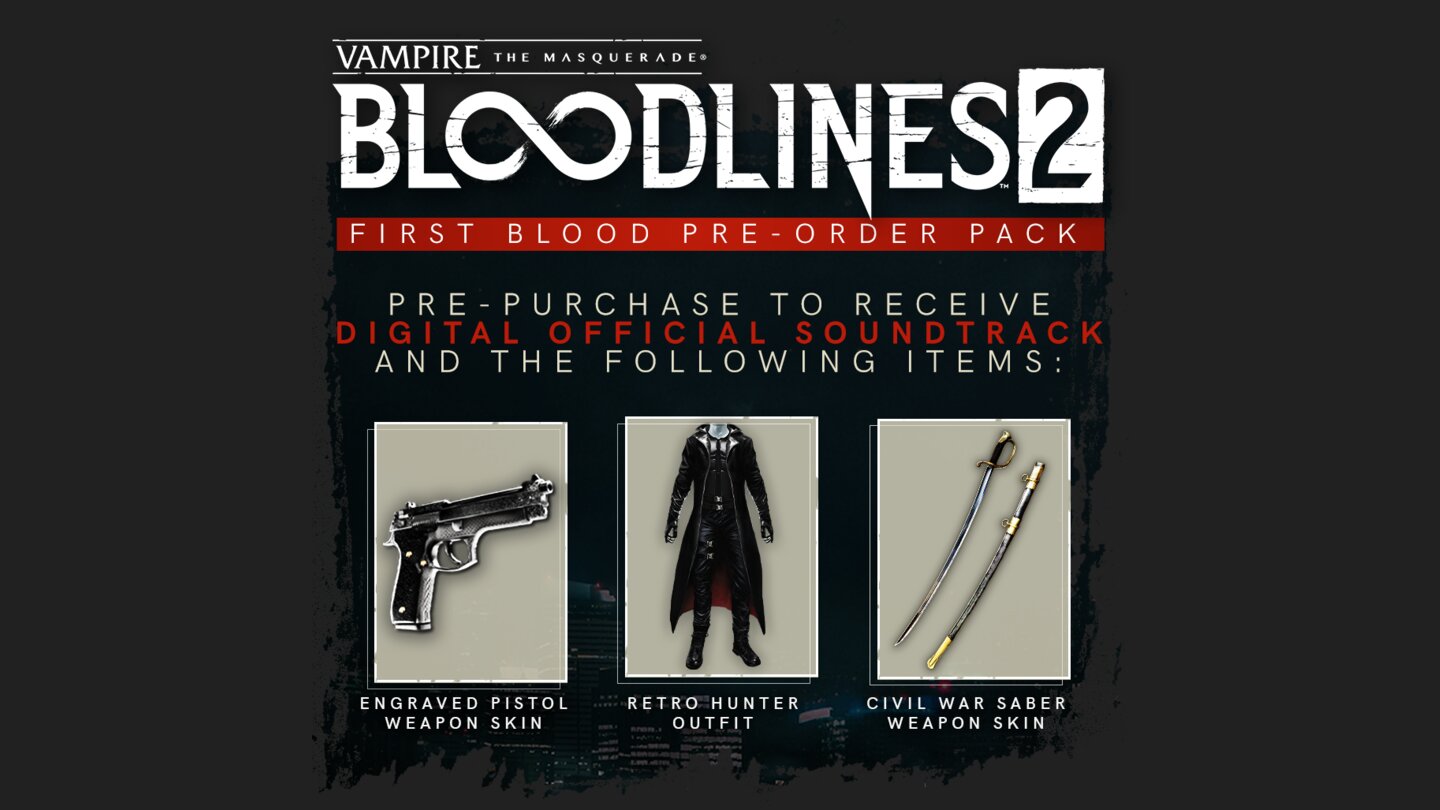 Bloodlines 2 Preorder Bonus