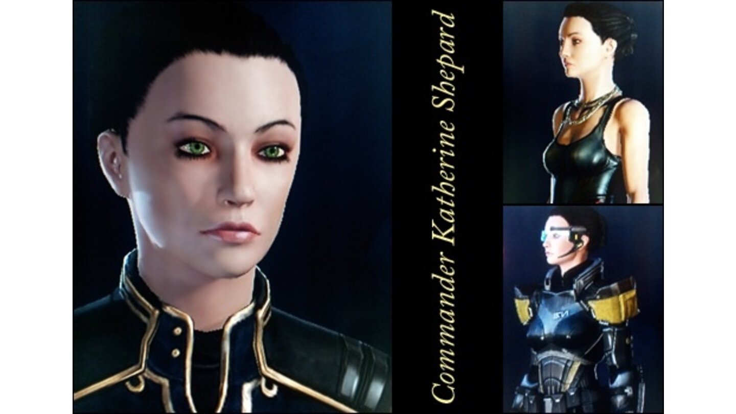 Mass Effect 3 - Shepard-Wettbewerb: Catherine KnapwostMein Name ist Commander Katherine Shepard und ich wurde als Kind des Universums geboren. Ich musste lernen, dass durch jeden Verlust ein Teil unserer Galaxie stirbt. Und ich habe gelernt, dass wahre Freundschaften und Mut über die Grenzen der Spezies hinausgehen. Es gab für mich keinen einzelnen schönsten Moment, denn jeder Moment war einzigartig. Unvergesslich wird immer sein, wie Joker sich zum letzten Kampf vor mir erhob, ungebrochen meine Liebe zu Kaidan, unvergleichlich Thanes Güte und Legions bewegende Hingabe. Doch allem voran steht mein Mentor Captain Anderson: Danke 'Dad'.