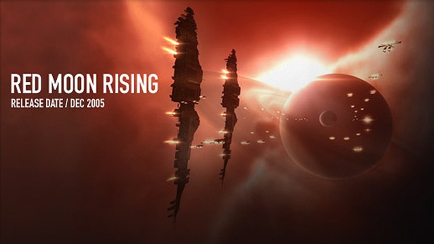 Eve Online: Exodus: Red Moon Rising - Release: 16. Dezember 2005. Beschreibung: Neben neuen Tech-2-Schiffen wie Exhumer, Force Recon, Command Ship und Interdictor hatten auch die riesigen Träger, Mutterschiffe und Titanen ihren ersten Auftritt.