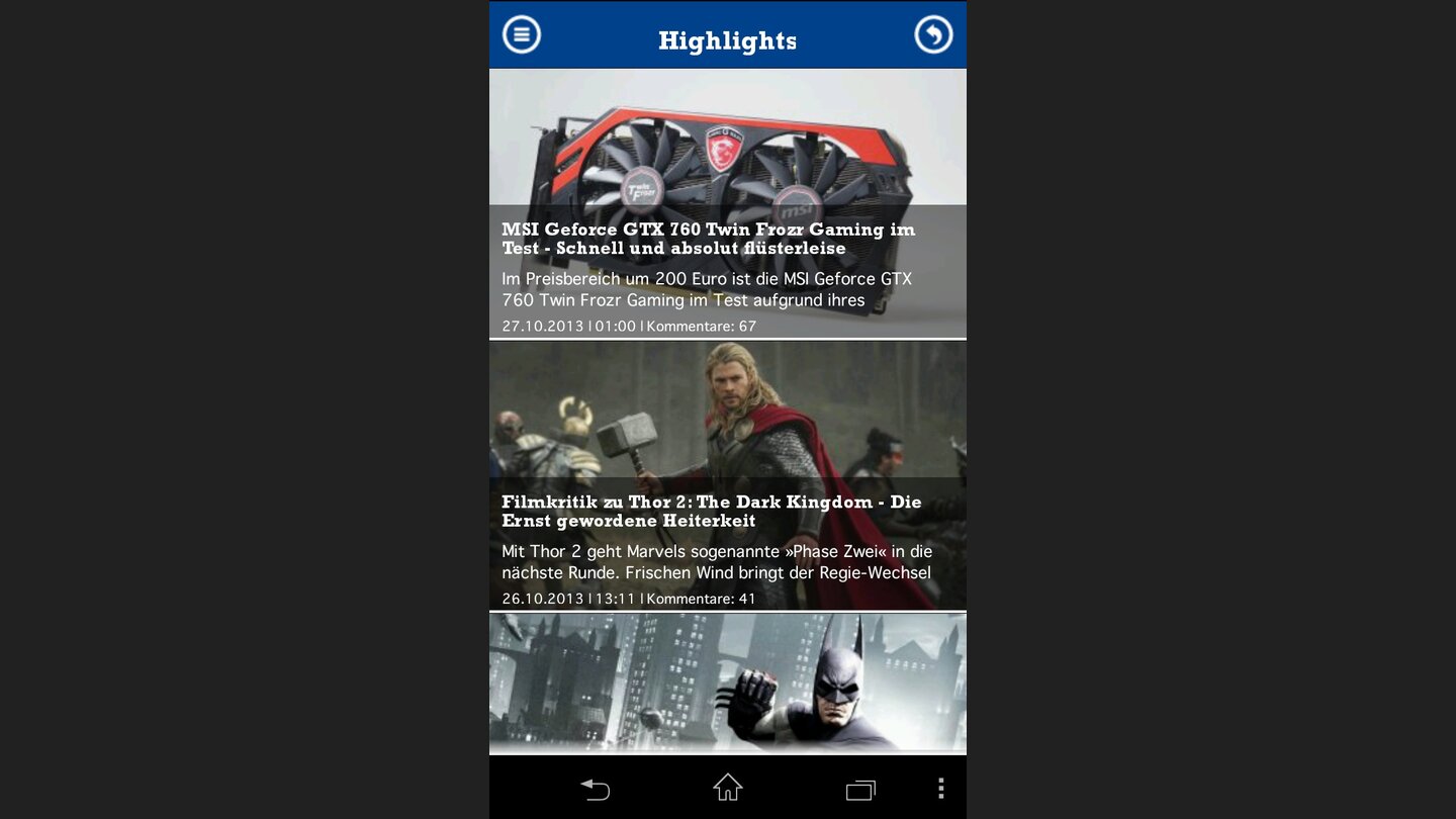 Die neue GameStar-AppGleich nach dem Start der App zeigt sie die zehn wichtigsten aktuellen Meldungen in der Highlight-Ansicht an.