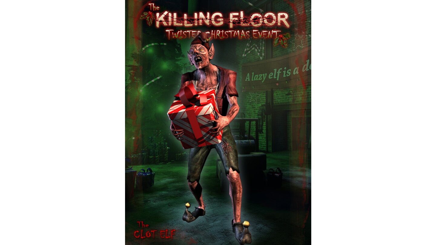Killing FloorThe Clot Elf