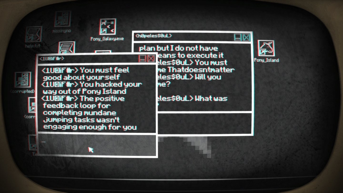 Pony IslandImmer wieder schickt uns Pony Island auf eine Desktop-Oberfläche, wo wir mit unserem Verbündeten und Satan chatten.
