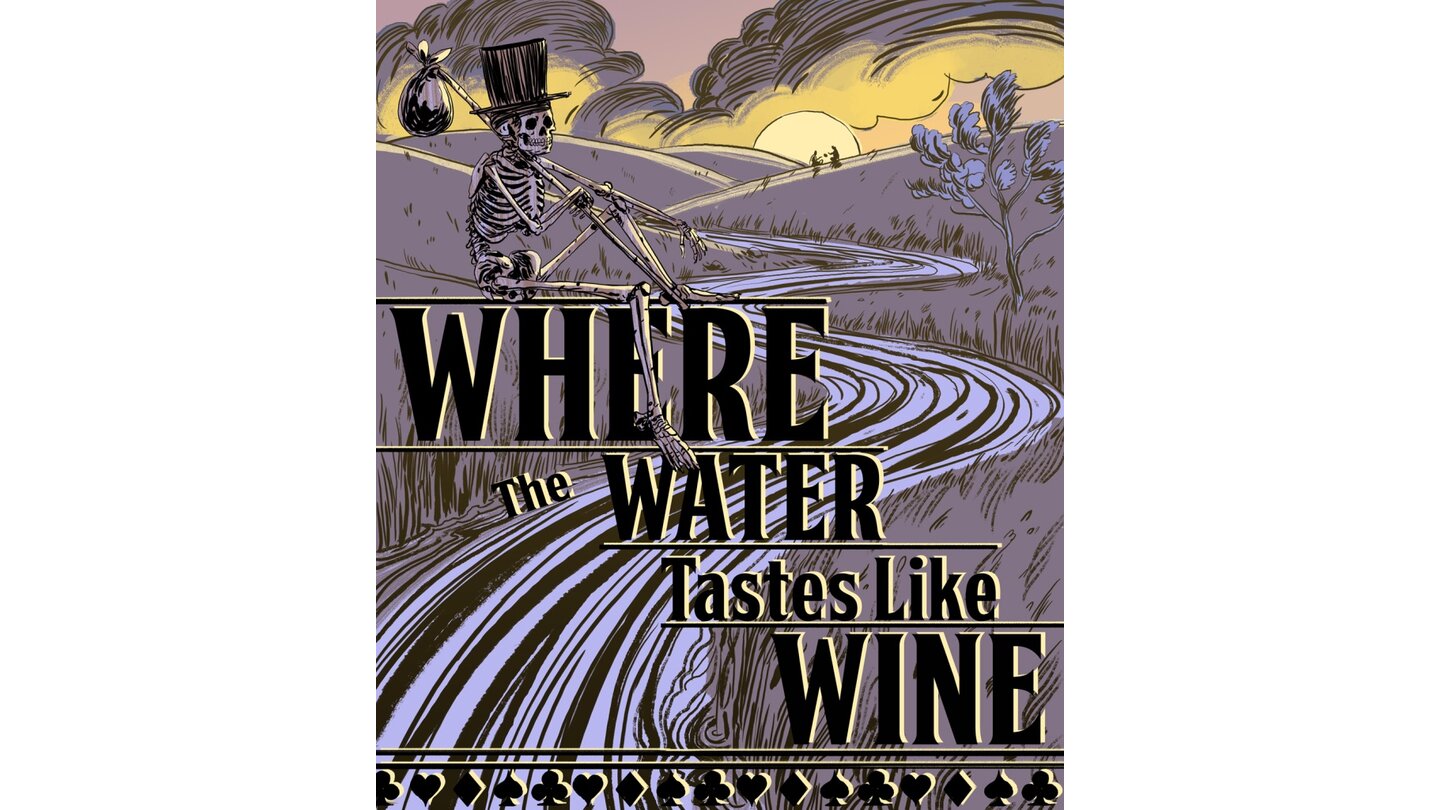 Where the Water Tastes Like Wine