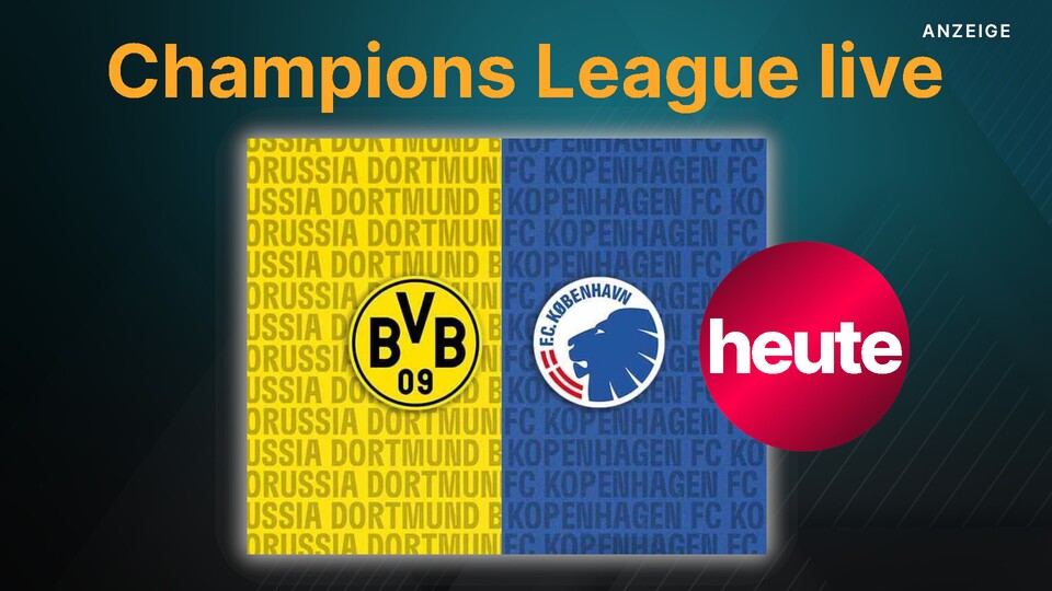 Die Champions League beginnt: Dortmund – Kopenhagen heute live und