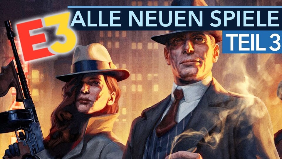 Das sind alle neuen Spiele der E3 2019 - Teil 3 -