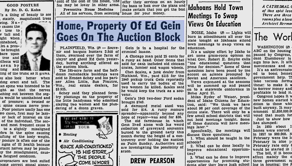 Die Oscala Star Banner vom 31. März 1958 berichtet von Menschenmengen, die nach der Festnahme von Gein auf dessen Farm stürmen und dort alle möglichen Gegenstände ersteigern — vom Stuhl bis zum Auto des Serienmörders.