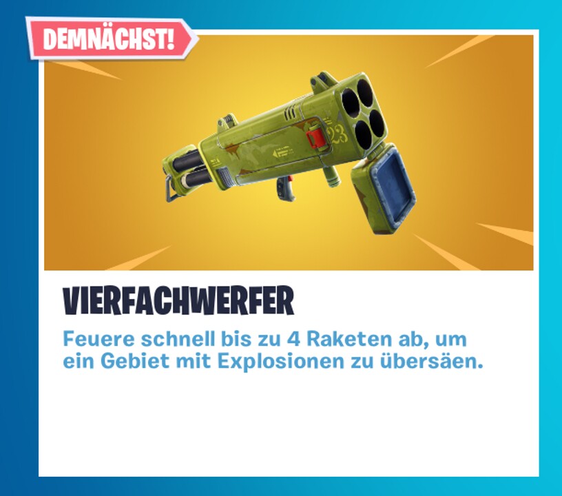 Fortnites Battle Royale-Modus kommt nun ebenfalls in den Genuss eines Vierfachwerfers.