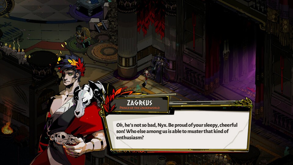 Zagreus weiß zu fast jedem der Charaktere etwas positives zu sagen.
