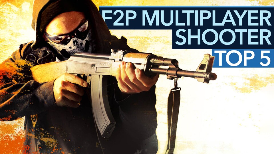 Kostenlose Multiplayer-Shooter - Video: Top 5 der aktuellen Free2Play-Games