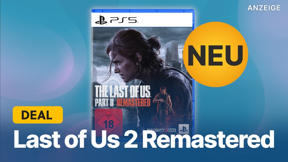 The Last of Us 2 Remastered soll neben besserer Grafik auch einige neue Inhalte liefern.