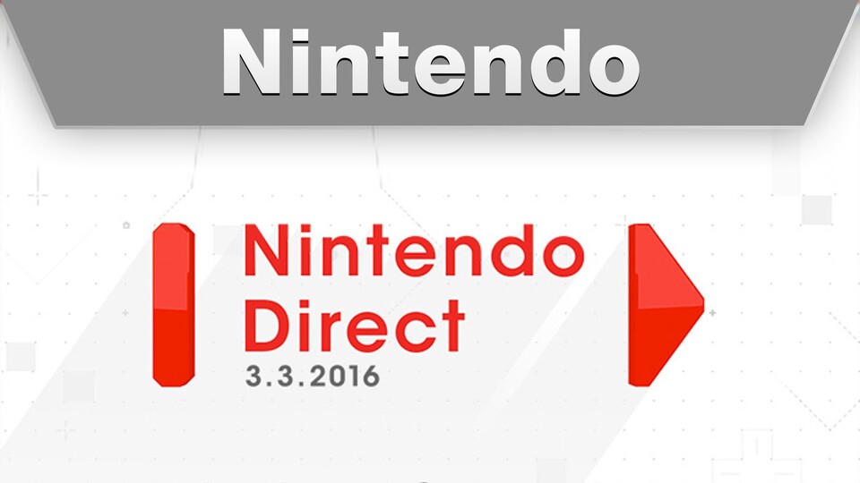 Zur Nintendo Direct am 3. März 2016 gab es viele neue Infos zu Wii U und 3DS.