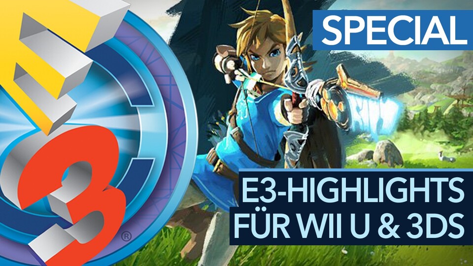 Das sind zehn E3-Highlights für Wii U und 3DS.
