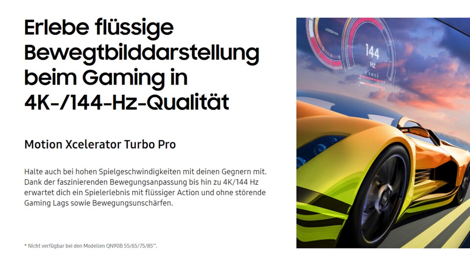 Auf der schweizer Homepage von Samsung findet sich ein ähnlicher Werbetext wie auf der deutschen, allerdings erweitert um den Hinweis, dass das beworbene Feature bei den meisten Größen des Fernsehers gar nicht verfügbar ist. (Quelle: https:www.samsung.comchtvsqled-tvqn90b-50-inch-neo-qled-4k-smart-tv-qe50qn90batxxn)