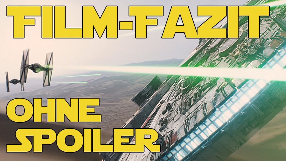 Star Wars: Das Erwachen der Macht - Film-Fazit ohne Spoiler