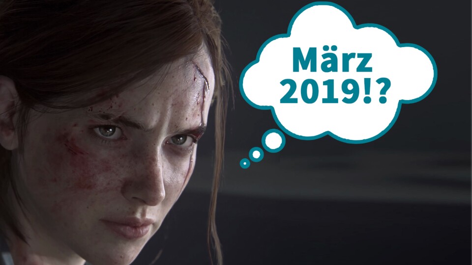 Kommt The Last of Us: Part 2 im März 2019?