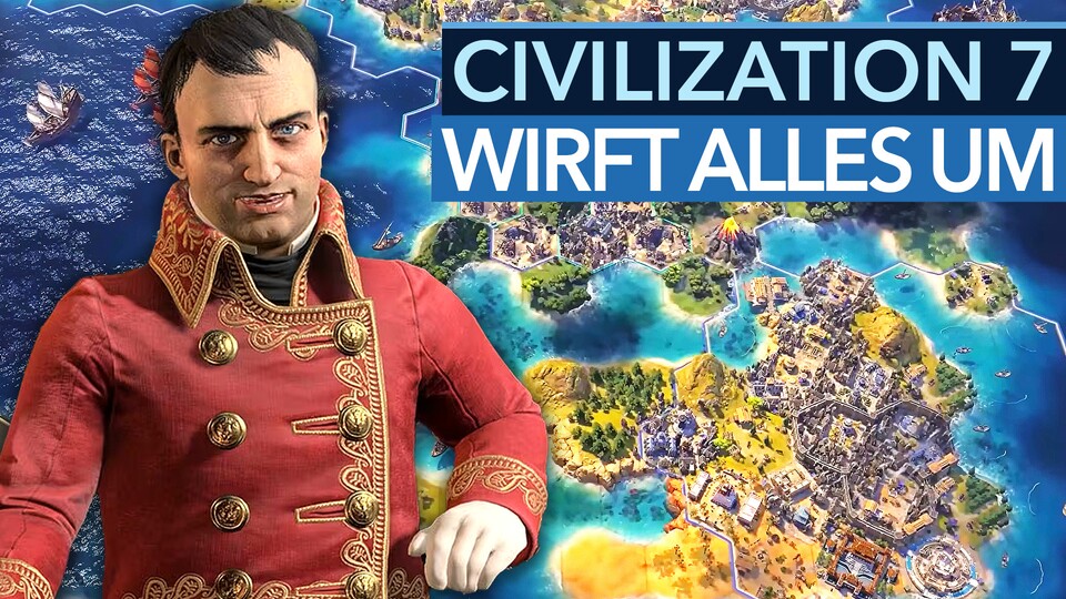 Civilization 7 verrät immer mehr Details - auch zu den vielen Änderungen!